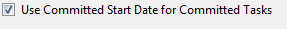 11. Use Committed Start Date for  Committed Tasks